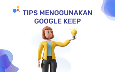 Tips Menggunakan Google Keep